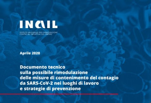 Documento tecnico sulla possibile rimodulazione delle misure di contenimento del contagio da SARS-CoV-2 nei luoghi di lavoro e strategie di prevenzione